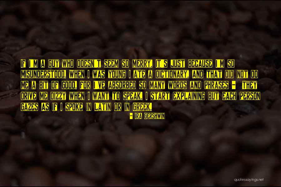 Agera R Quotes By Ira Gershwin Agera R Quotes By Ira Gershwin
