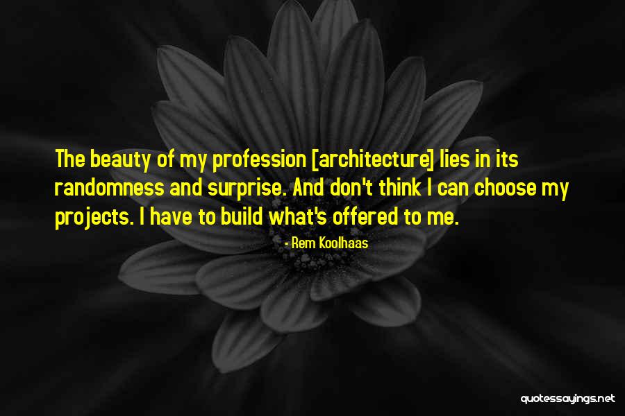 Agerskov Gospel Quotes By Rem Koolhaas Agerskov Gospel Quotes By Rem Koolhaas