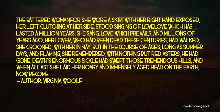 Ages Ago Quotes By Virginia Woolf