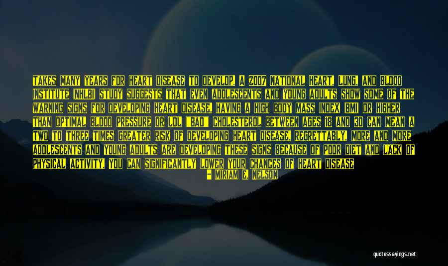 Ages The Signs Quotes By Miriam E. Nelson Ages The Signs Quotes By Miriam E. Nelson
