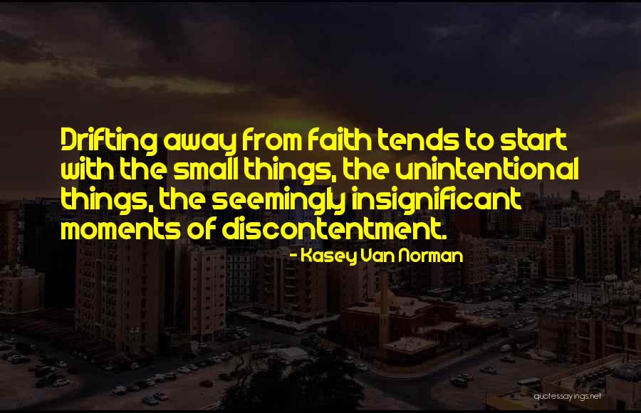 Ages Theater Quotes By Kasey Van Norman Ages Theater Quotes By Kasey Van Norman