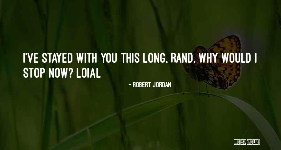 Agesof Quotes By Robert Jordan Agesof Quotes By Robert Jordan
