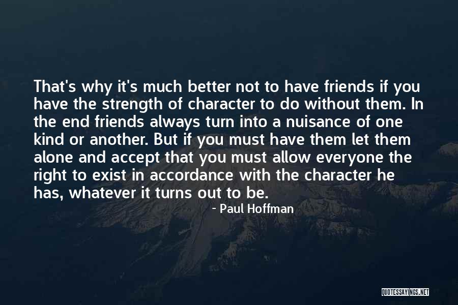 Aggerawayter Quotes By Paul Hoffman Aggerawayter Quotes By Paul Hoffman