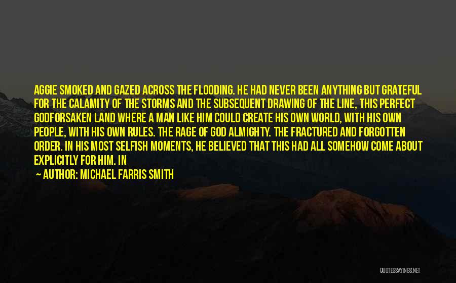 Aggie Quotes By Michael Farris Smith
