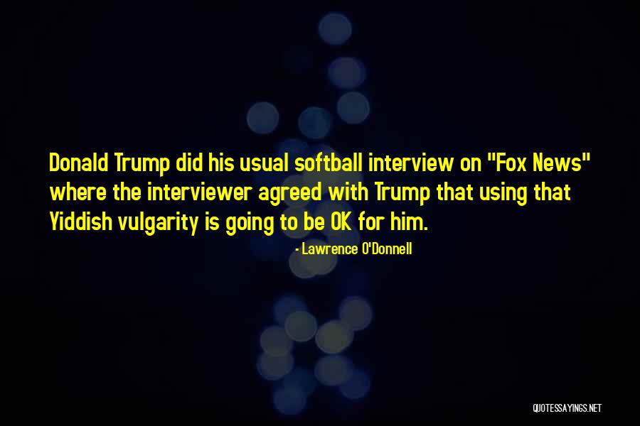 Aggies Baseball Quotes By Lawrence O'Donnell Aggies Baseball Quotes By Lawrence O'Donnell