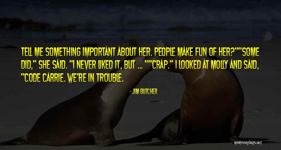 Aggies Vs Lsu Quotes By Jim Butcher Aggies Vs Lsu Quotes By Jim Butcher
