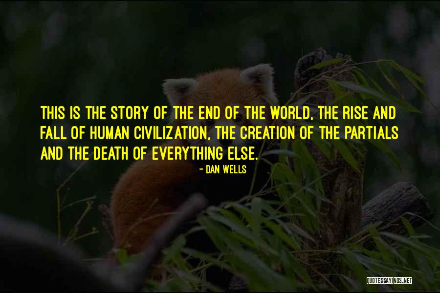Aggiungere Contatto Quotes By Dan Wells Aggiungere Contatto Quotes By Dan Wells