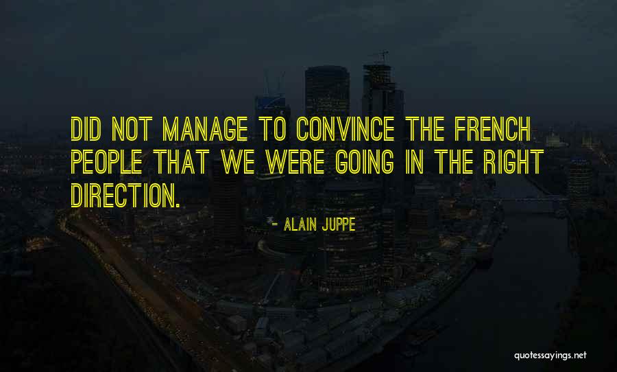 Aggiustare In Inglese Quotes By Alain Juppe Aggiustare In Inglese Quotes By Alain Juppe