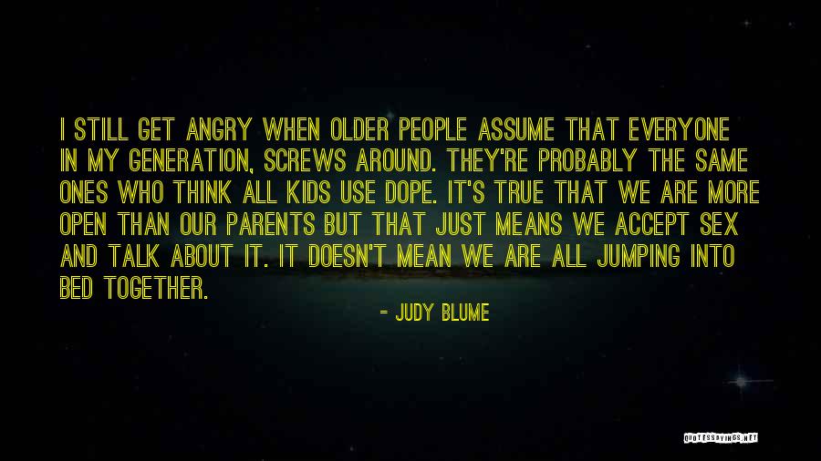 Agglutination Test Quotes By Judy Blume Agglutination Test Quotes By Judy Blume