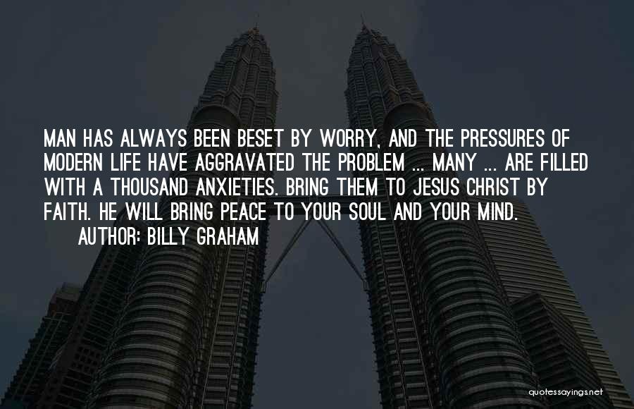 Aggravated Quotes By Billy Graham