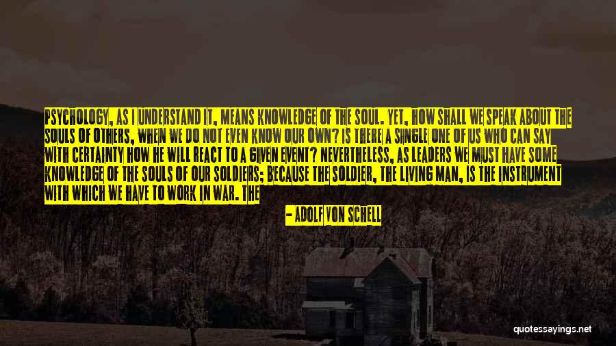 Aggravates Assault Quotes By Adolf Von Schell Aggravates Assault Quotes By Adolf Von Schell