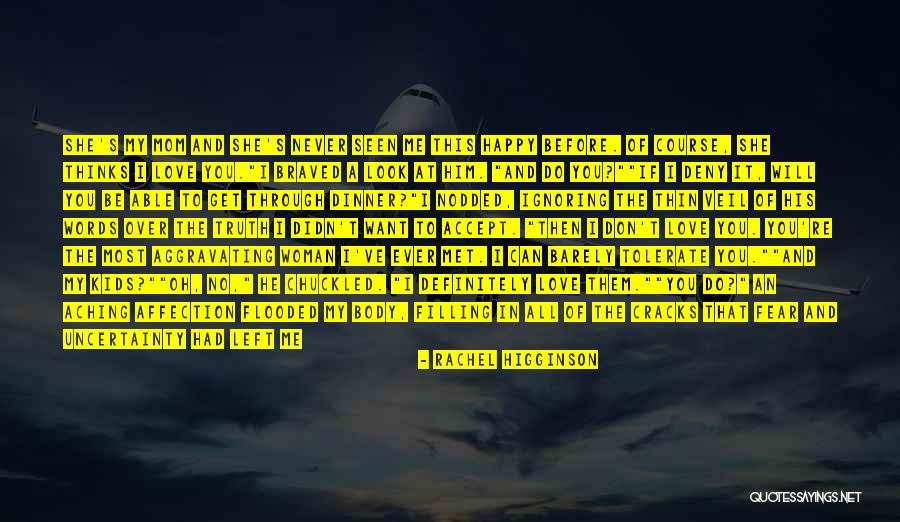 Aggravating Love Quotes By Rachel Higginson Aggravating Love Quotes By Rachel Higginson