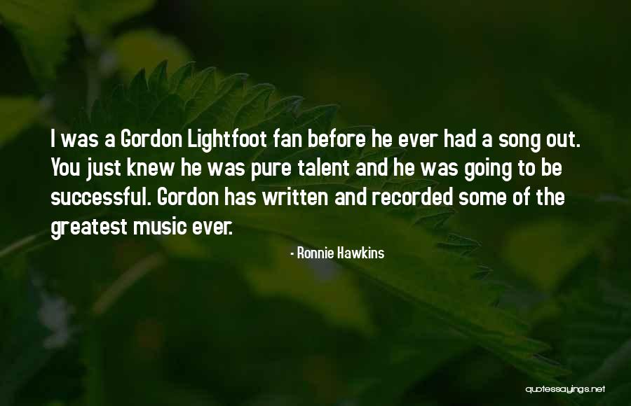 Aggregazione Piastrinica Quotes By Ronnie Hawkins Aggregazione Piastrinica Quotes By Ronnie Hawkins