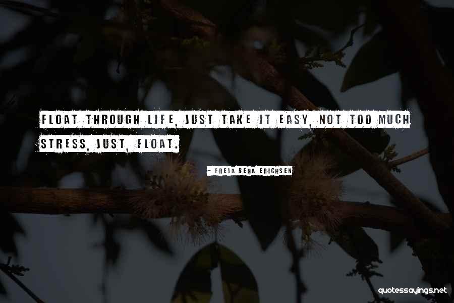 Aggresively Quotes By Freja Beha Erichsen Aggresively Quotes By Freja Beha Erichsen