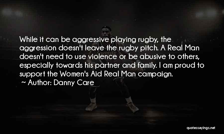 Aggression Quotes By Danny Care