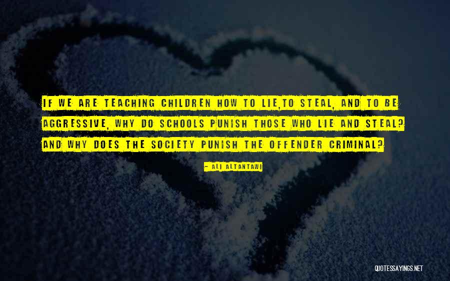Aggressive Children Quotes By Ali Altantawi Aggressive Children Quotes By Ali Altantawi