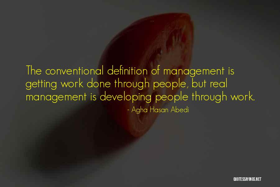 Agha Hasan Abedi Quotes 1697389