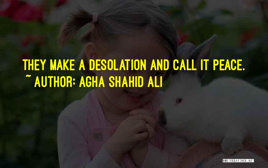 Agha Shahid Ali Quotes 747426