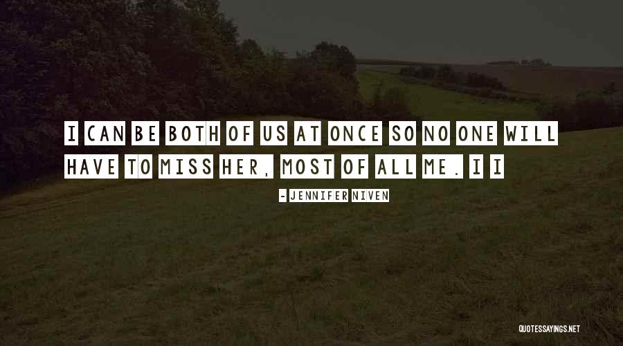 Aghakhani Armineh Quotes By Jennifer Niven Aghakhani Armineh Quotes By Jennifer Niven