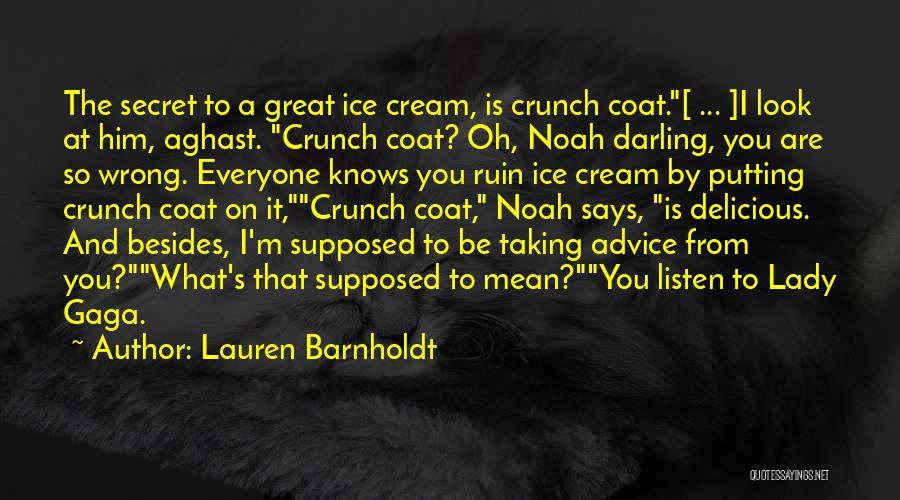 Aghast Quotes By Lauren Barnholdt
