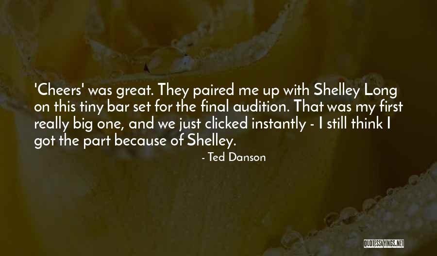 Aghazadeh 19 Quotes By Ted Danson Aghazadeh 19 Quotes By Ted Danson