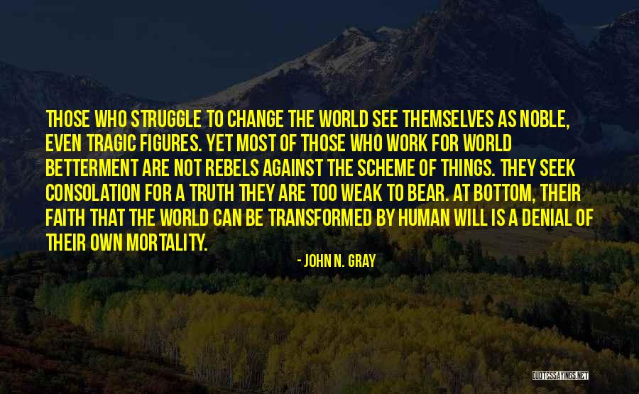 Aghedi Quotes By John N. Gray Aghedi Quotes By John N. Gray