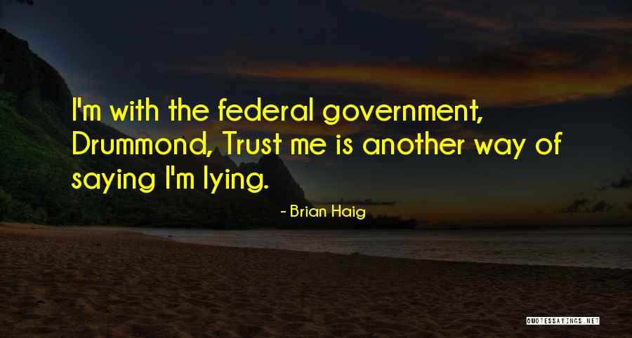 Aghhh Quotes By Brian Haig Aghhh Quotes By Brian Haig