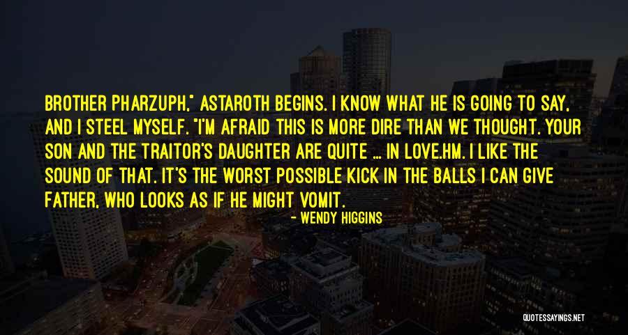 Aghora Full Quotes By Wendy Higgins Aghora Full Quotes By Wendy Higgins