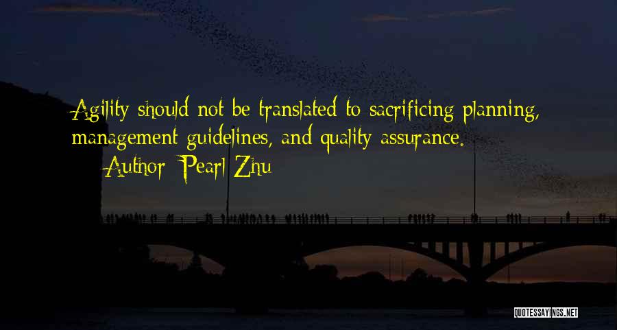 Agile Management Quotes By Pearl Zhu