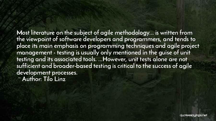 Agile Programming Quotes By Tilo Linz
