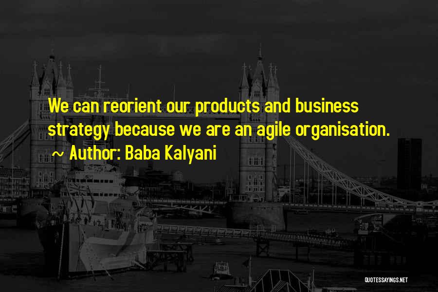 Agile Quotes By Baba Kalyani