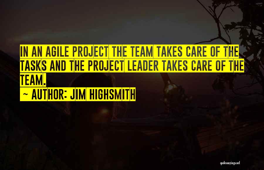 Agile Quotes By Jim Highsmith