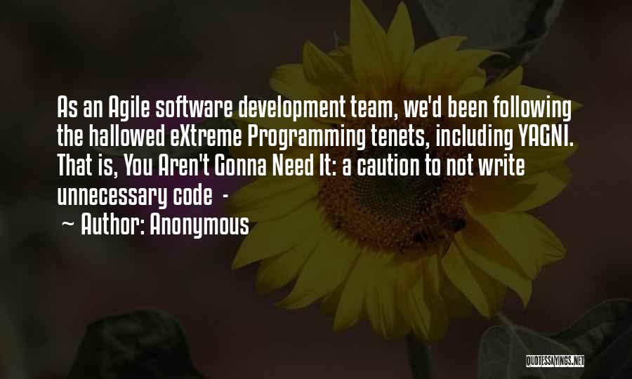 Agile Software Quotes By Anonymous
