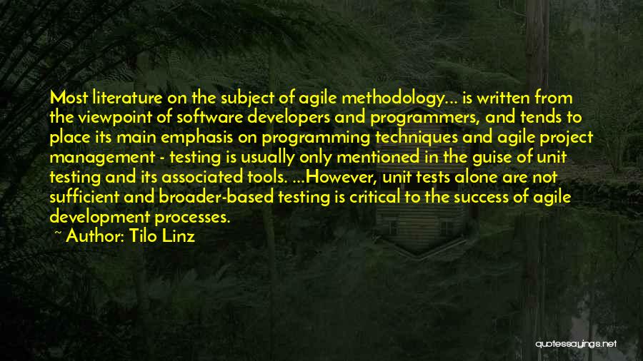 Agile Software Quotes By Tilo Linz