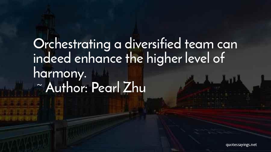 Agile Team Quotes By Pearl Zhu