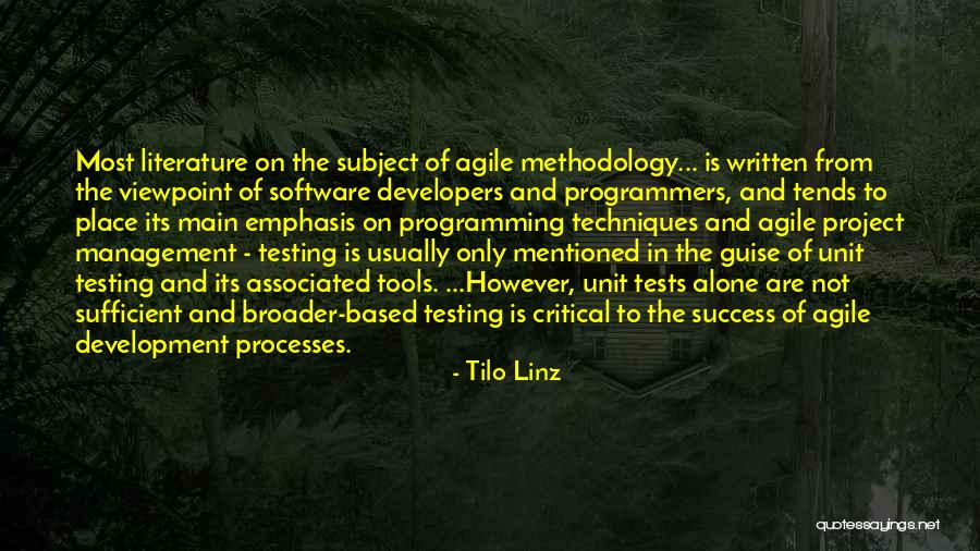 Agile Testing Quotes By Tilo Linz Agile Testing Quotes By Tilo Linz