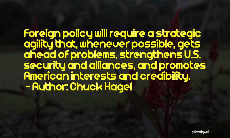 Agility Quotes By Chuck Hagel