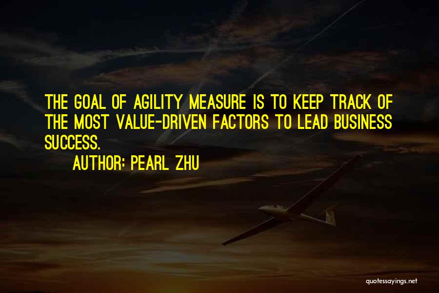 Agility Quotes By Pearl Zhu