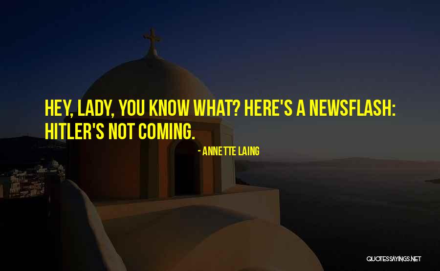 Agin Quotes By Annette Laing Agin Quotes By Annette Laing