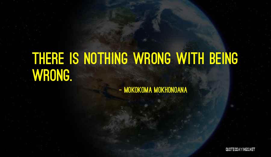 Agina Quotes By Mokokoma Mokhonoana Agina Quotes By Mokokoma Mokhonoana