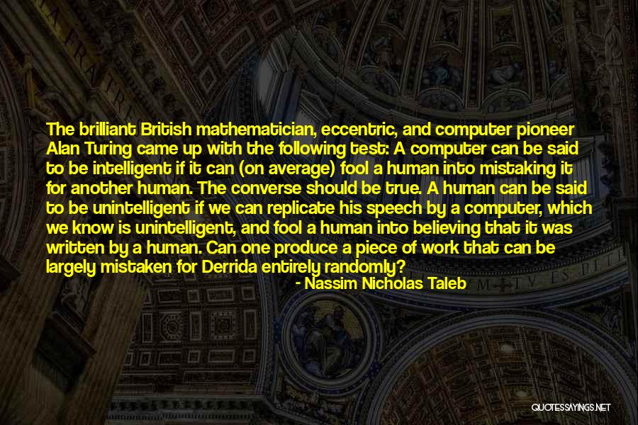 Agindo Deus Quotes By Nassim Nicholas Taleb Agindo Deus Quotes By Nassim Nicholas Taleb