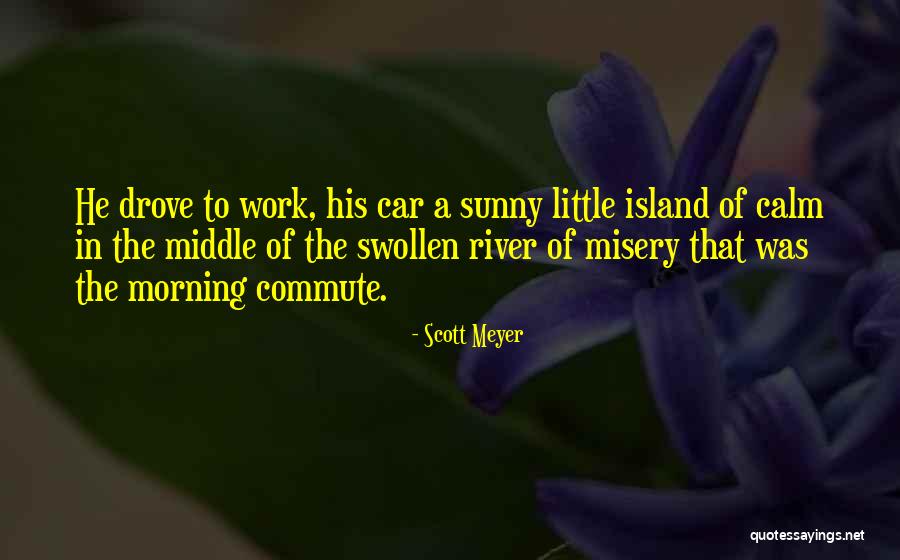 Agindo Deus Quotes By Scott Meyer Agindo Deus Quotes By Scott Meyer