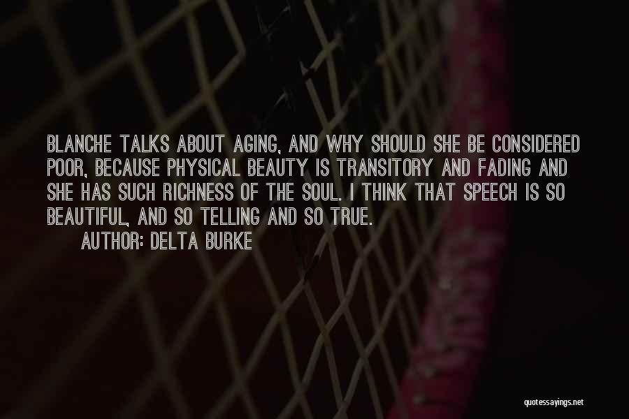 Aging And Beauty Quotes By Delta Burke