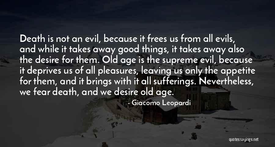 Aging And Old Age Quotes By Giacomo Leopardi Aging And Old Age Quotes By Giacomo Leopardi