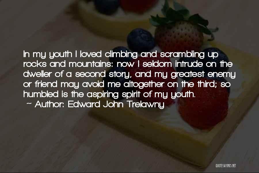 Aging And Youth Quotes By Edward John Trelawny Aging And Youth Quotes By Edward John Trelawny