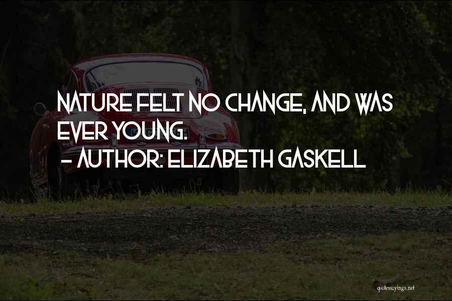Aging And Youth Quotes By Elizabeth Gaskell