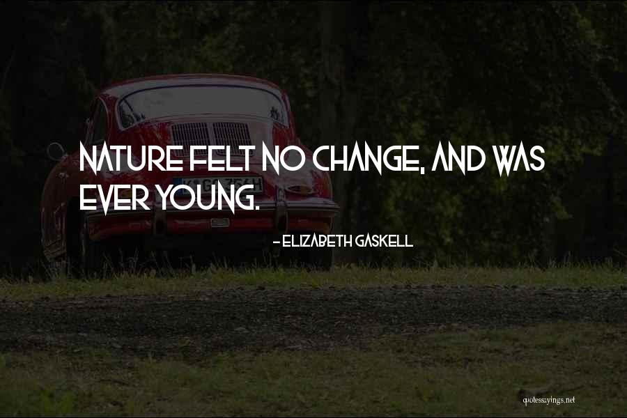 Aging And Youth Quotes By Elizabeth Gaskell