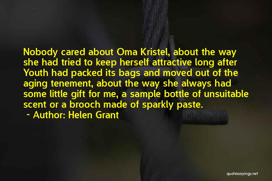 Aging And Youth Quotes By Helen Grant Aging And Youth Quotes By Helen Grant