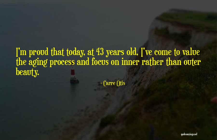 Aging Beauty Quotes By Carre Otis Aging Beauty Quotes By Carre Otis