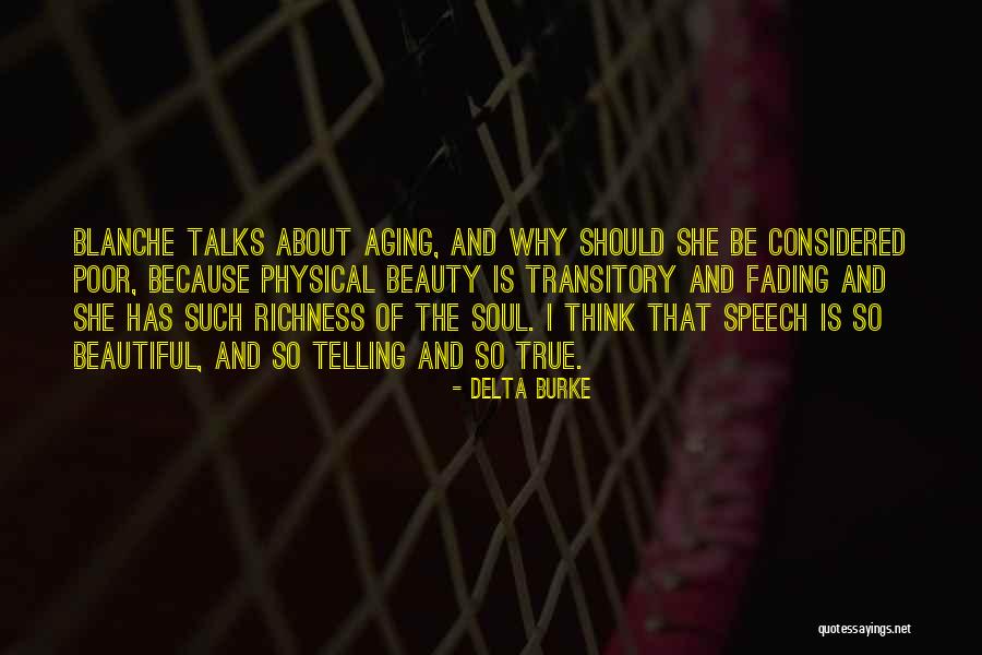 Aging Beauty Quotes By Delta Burke